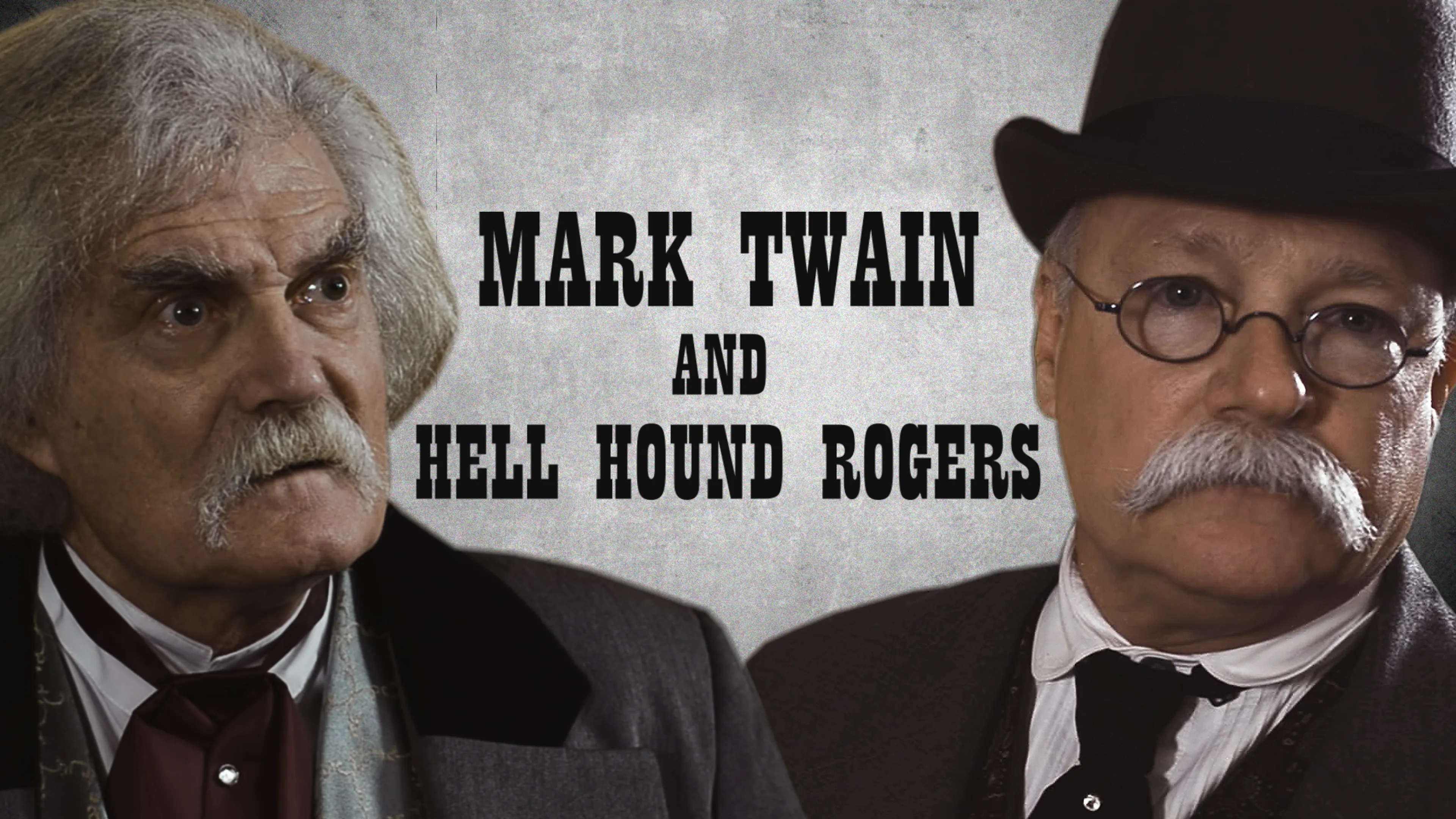 Mark Twain and Hell Hound Rodgers poster